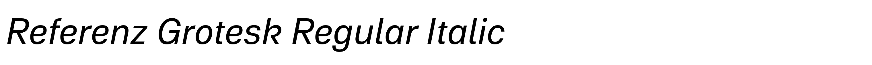 Referenz Grotesk Regular Italic